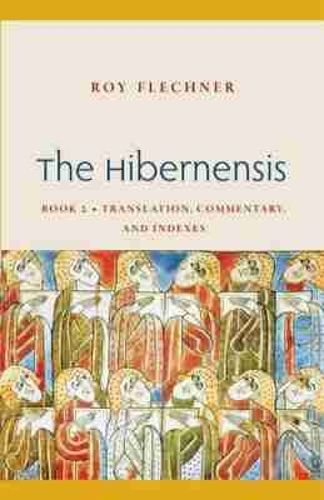 Cover image for The Hibernensis, Volume 2: Translation, Commentary and Indexes