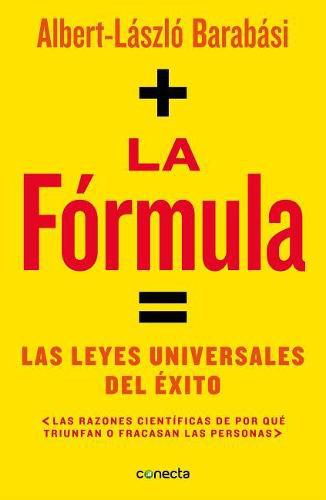 Cover image for La formula / The Formula: The Universal Laws of Success