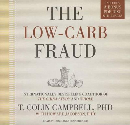 The Low-Carb Fraud Lib/E