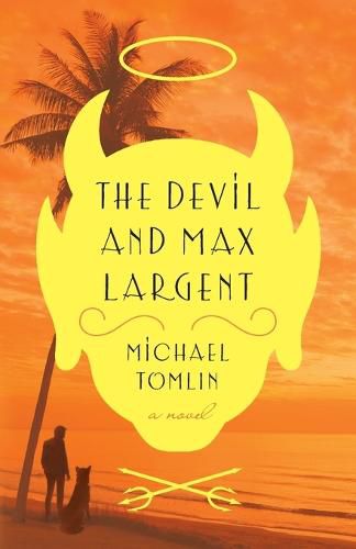 Cover image for The Devil and Max Largent