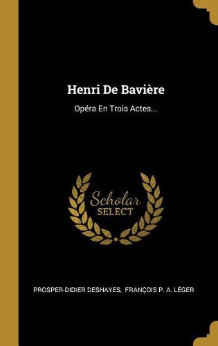Cover image for Henri De Baviere