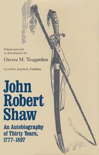 Cover image for John Robert Shaw: Autobiography Of Thirty Years, 1777-1807