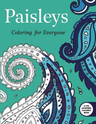 Cover image for Paisleys: Coloring for Everyone