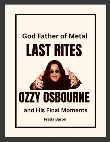 Cover image for God Father of Metal Last Rites