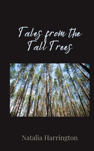 Cover image for Tales from the Tall Trees