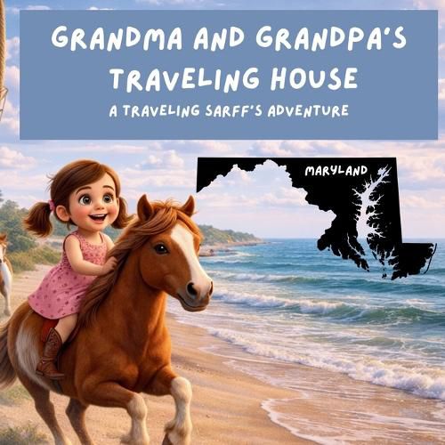 Cover image for Grandma and Grandpa's Traveling House in Maryland