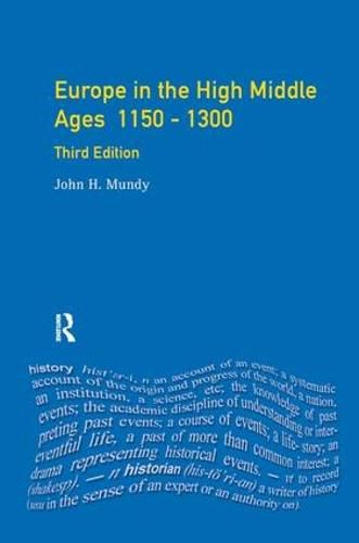 Cover image for Europe in the High Middle Ages: 1150-1300