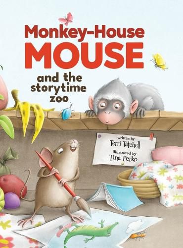 Cover image for Monkey-House Mouse and the Storytime Zoo