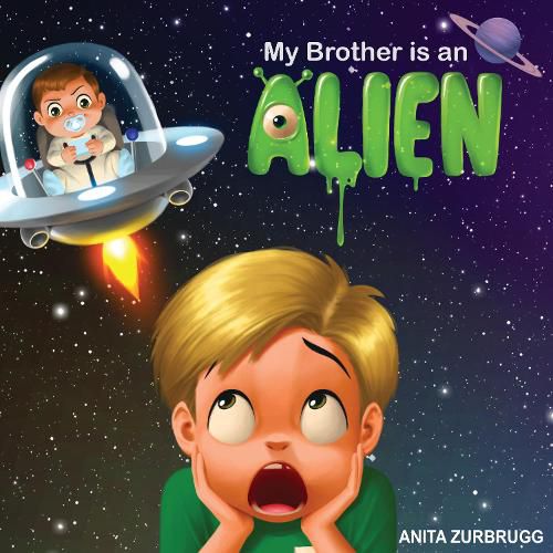 Cover image for My Brother is an ALIEN