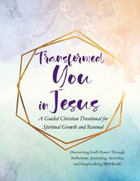 Cover image for Transformed You in Jesus