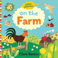 Cover image for Little Observers: On the Farm