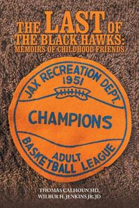 Cover image for The Last of the Black Hawks