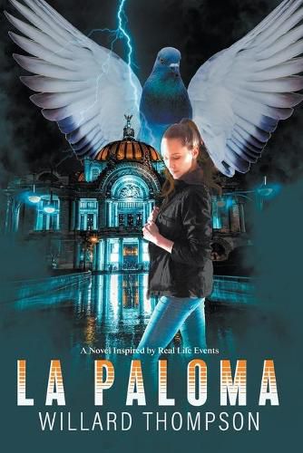 Cover image for La Paloma: A Novel Inspired by Headline News