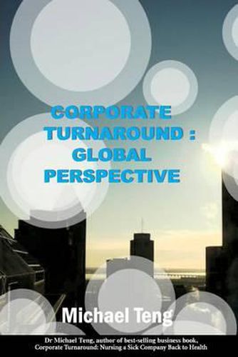 Cover image for Corporate Turnaround: Global Perspective