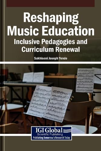 Cover image for Reshaping Music Education