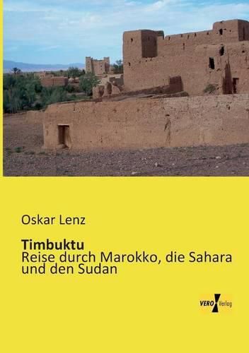 Cover image for Timbuktu: Reise durch Marokko, die Sahara und den Sudan