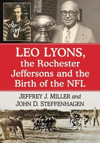 Leo Lyons, the Rochester Jeffersons and the Birth of the NFL