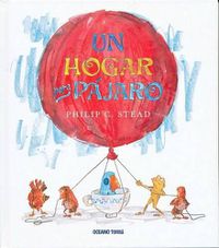 Cover image for Un Hogar Para Pajaro