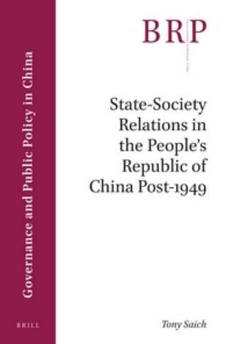 Cover image for State-Society Relations in the People's Republic of China Post-1949