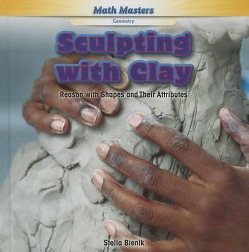 Cover image for Sculpting with Clay: Reason with Shapes and Their Attributes