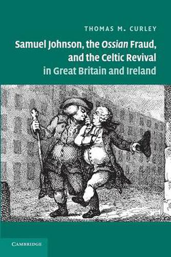 Cover image for Samuel Johnson, the Ossian Fraud, and the Celtic Revival in Great Britain and Ireland