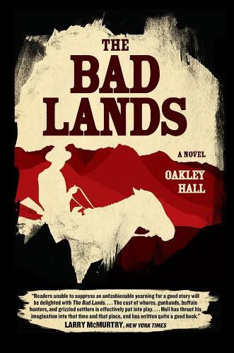 Cover image for The Bad Lands: A Novel