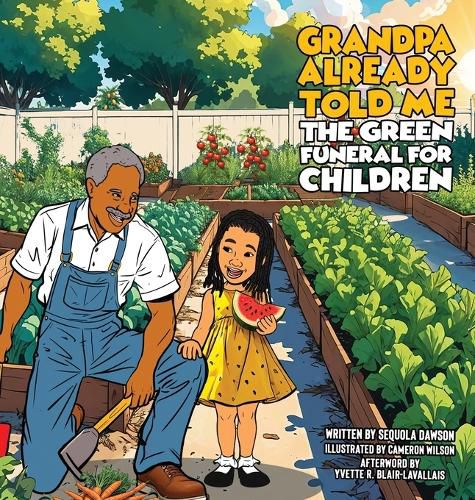 Cover image for Grandpa Already Told Me The Green Funeral for Children