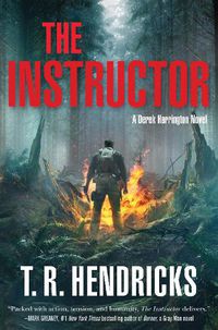 Cover image for The Instructor: A Derek Harrington Novel