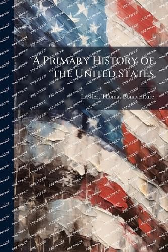 Cover image for A Primary History of the United States