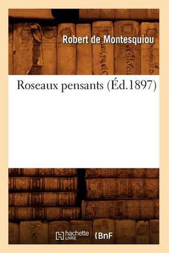 Cover image for Roseaux Pensants (Ed.1897)