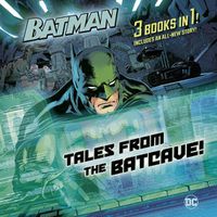 Cover image for Tales from the Batcave (DC Batman)