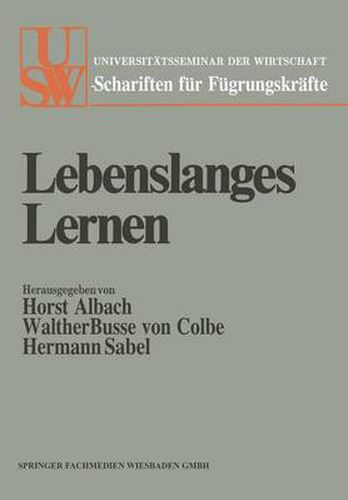 Lebenslanges Lernen: Festschrift Fur Ludwig Vaubel Zum Siebzigsten Geburtstag