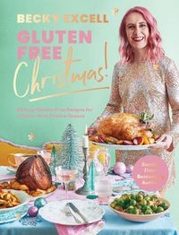 Cover image for Gluten Free Christmas (The Sunday Times Bestseller)