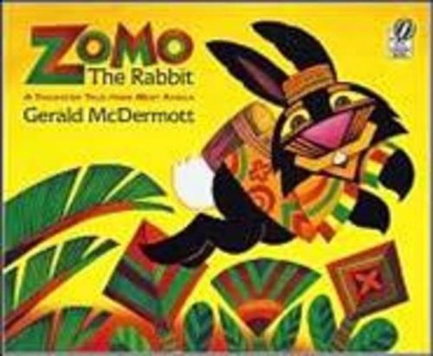 Cover image for Zomo the Rabbit: A Trickster Tale from West Africa