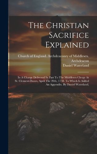 Cover image for The Christian Sacrifice Explained