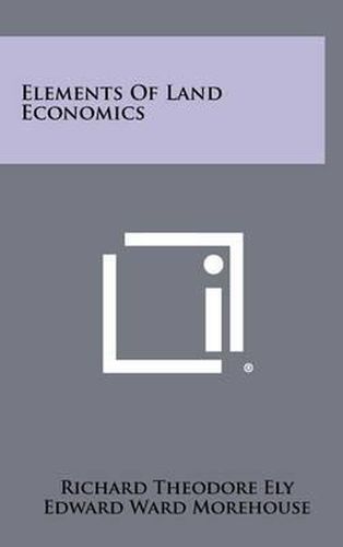 Elements of Land Economics