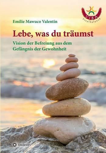 Cover image for Lebe, was du traumst