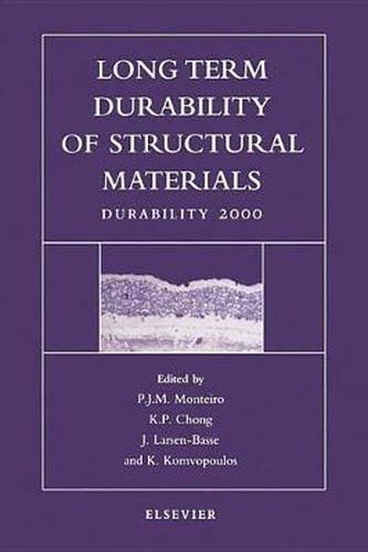 Cover image for Long Term Durability of Structural Materials