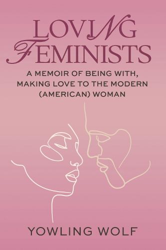 Cover image for Loving Feminists