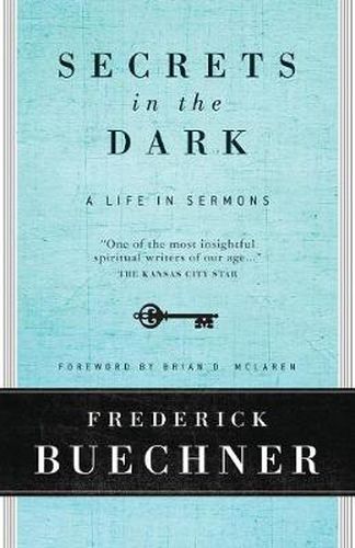 Cover image for Secrets In The Dark: A Life In Sermons