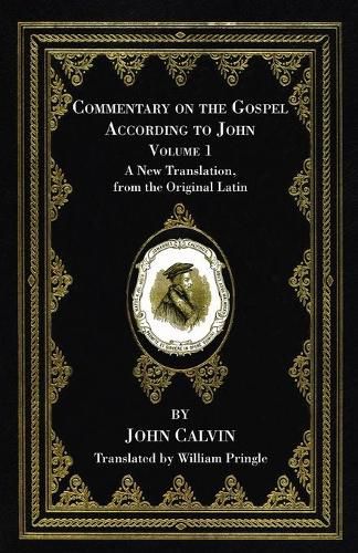 Cover image for Commentary on the Gospel According to John, Volume 1