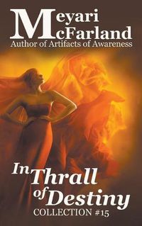 Cover image for In Thrall of Destiny