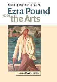 Cover image for The Edinburgh Companion to Ezra Pound and the Arts