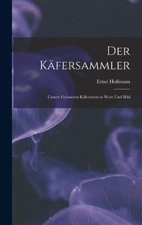 Cover image for Der Kaefersammler