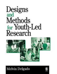 Cover image for Designs and Methods for Youth-Led Research