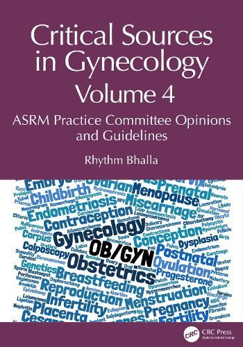 Cover image for Critical Sources in Gynecology, Volume 4
