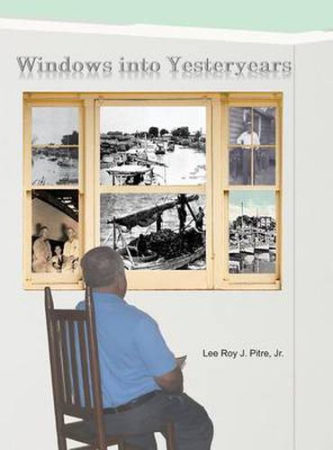 Cover image for Windows Into Yesteryears