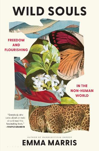 Cover image for Wild Souls: Freedom and Flourishing in the Non-Human World