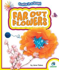 Cover image for Far Out Flowers