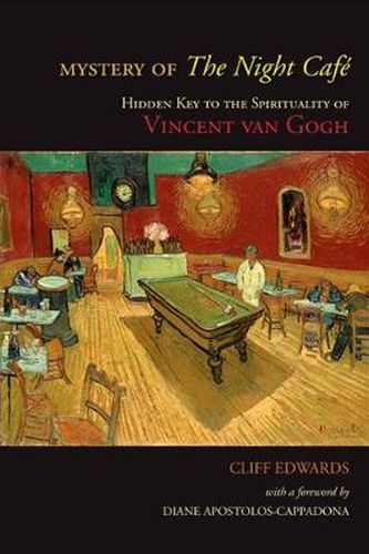 Cover image for Mystery of The Night Cafe: Hidden Key to the Spirituality of Vincent van Gogh